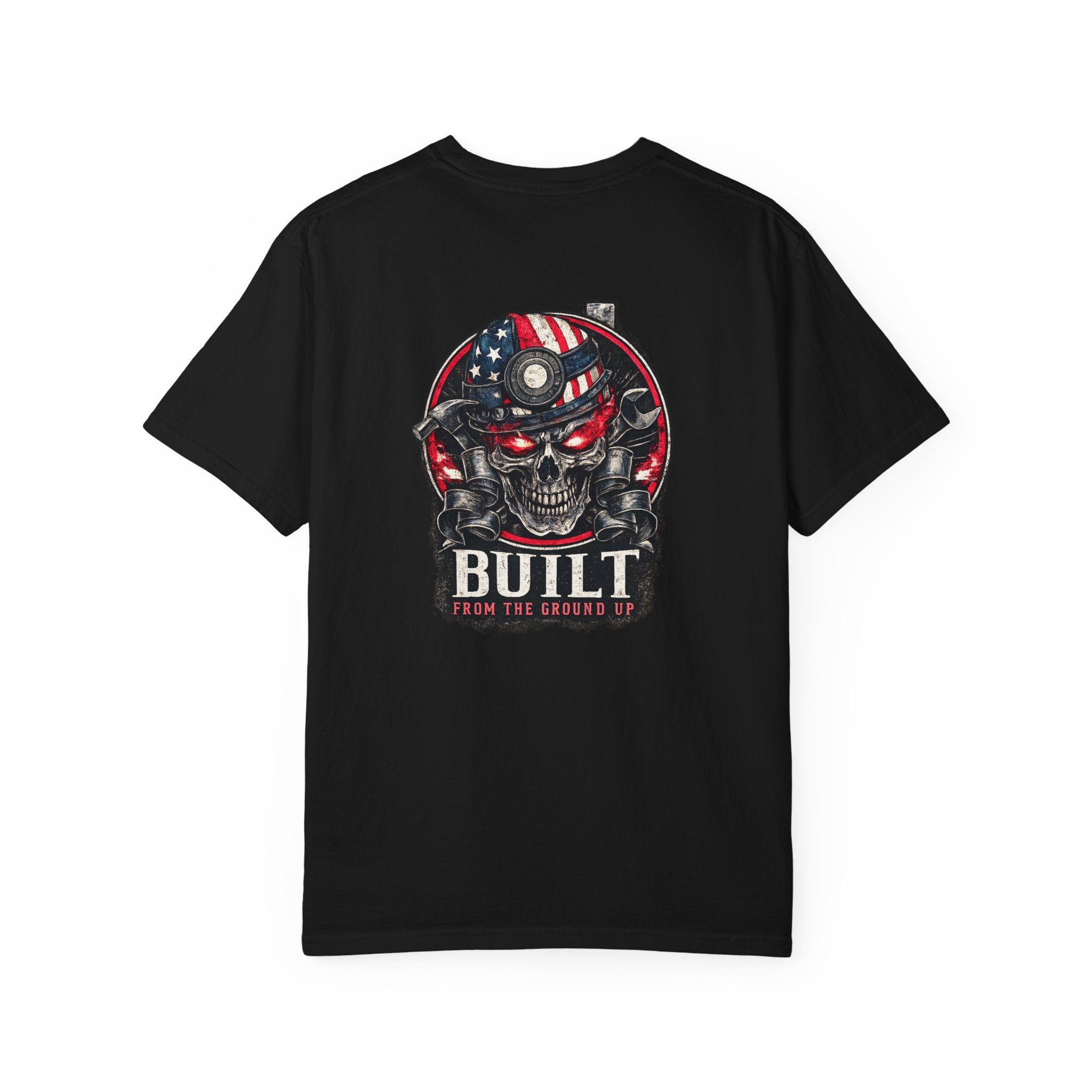 Built From the Ground Up T-Shirt