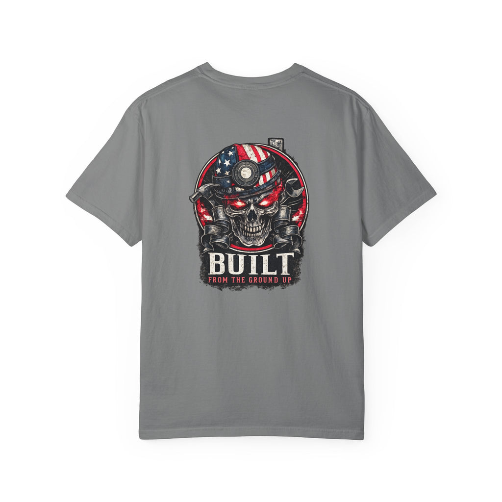 Built From the Ground Up T-Shirt